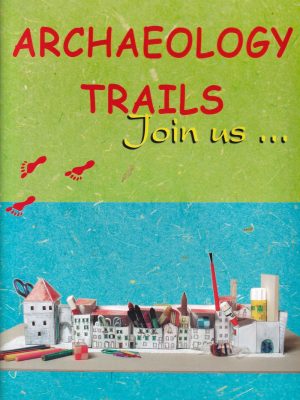 Archaeology trails: join us…