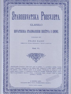 Časopis Starohrvatska prosvjeta god. VI./ 1901.
