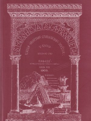 Časopis Starohrvatska prosvjeta god. VII./1902.